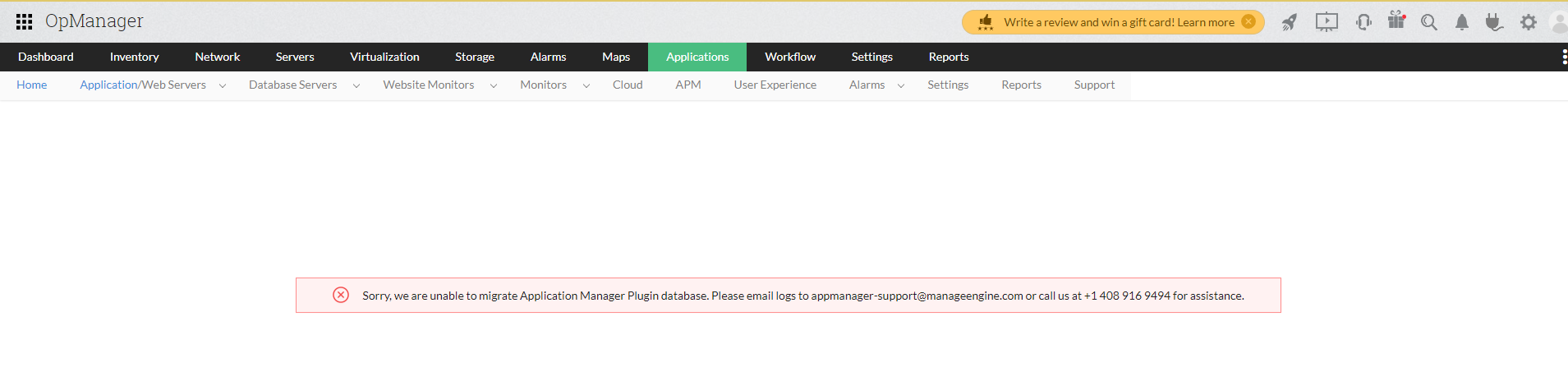 Sorry, we are unable to migrate Applications Manager Plugin database